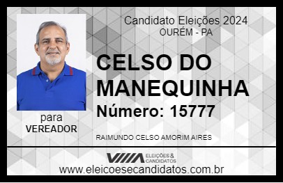 Candidato CELSO DO MANEQUINHA 2024 - OURÉM - Eleições