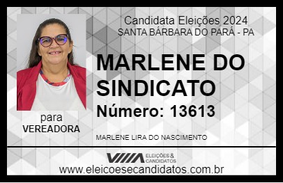 Candidato MARLENE DO SINDICATO 2024 - SANTA BÁRBARA DO PARÁ - Eleições