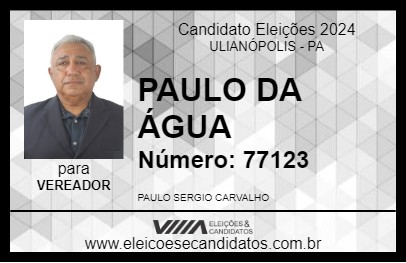 Candidato PAULO DA ÁGUA 2024 - ULIANÓPOLIS - Eleições