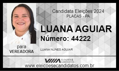 Candidato LUANA AGUIAR 2024 - PLACAS - Eleições