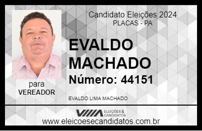 Candidato EVALDO MACHADO 2024 - PLACAS - Eleições