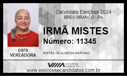 Candidato IRMÃ MISTES 2024 - BREU BRANCO - Eleições