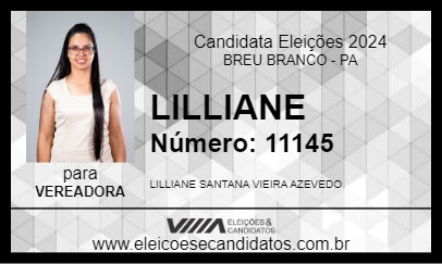 Candidato LILLIANE 2024 - BREU BRANCO - Eleições