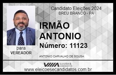 Candidato IRMÃO ANTONIO 2024 - BREU BRANCO - Eleições