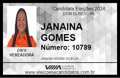 Candidato JANAINA GOMES 2024 - DOM ELISEU - Eleições