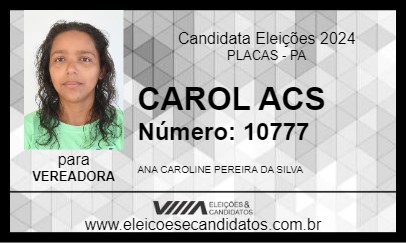 Candidato CAROL ACS 2024 - PLACAS - Eleições