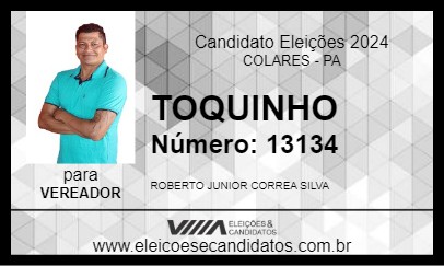 Candidato TOQUINHO 2024 - COLARES - Eleições