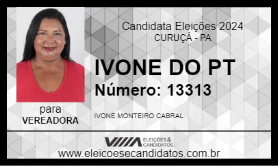 Candidato IVONE DO PT 2024 - CURUÇÁ - Eleições