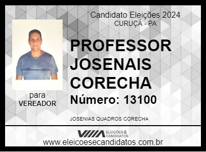 Candidato PROFESSOR JOSENIAS CORECHA 2024 - CURUÇÁ - Eleições