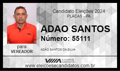 Candidato ADAO SANTOS 2024 - PLACAS - Eleições