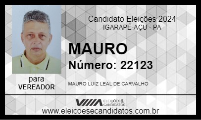 Candidato MAURO LEAL 2024 - IGARAPÉ-AÇU - Eleições