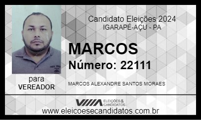 Candidato MARCOS 2024 - IGARAPÉ-AÇU - Eleições