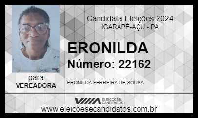 Candidato ERONILDA 2024 - IGARAPÉ-AÇU - Eleições