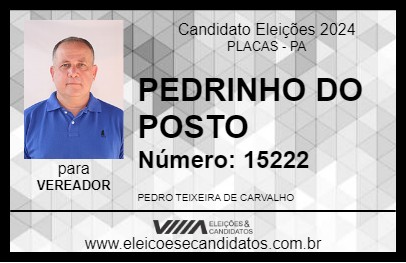 Candidato PEDRINHO DO POSTO 2024 - PLACAS - Eleições