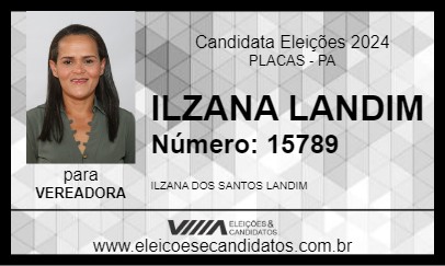 Candidato ILZANA LANDIM 2024 - PLACAS - Eleições