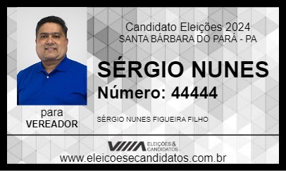 Candidato SÉRGIO NUNES 2024 - SANTA BÁRBARA DO PARÁ - Eleições