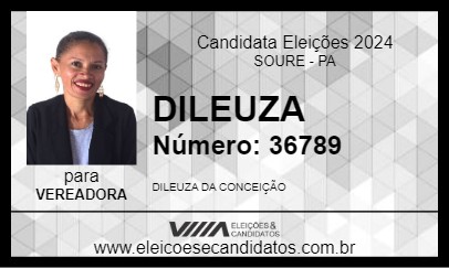 Candidato DILEUZA 2024 - SOURE - Eleições