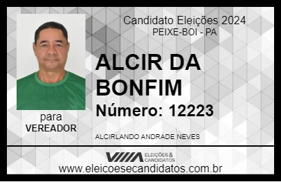 Candidato ALCIR DA BONFIM 2024 - PEIXE-BOI - Eleições