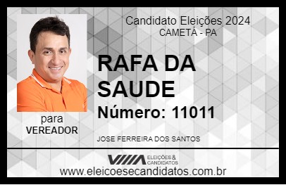 Candidato RAFA DA SAUDE 2024 - CAMETÁ - Eleições