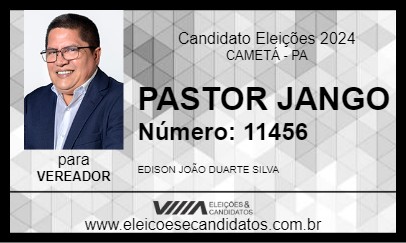 Candidato PASTOR JANGO 2024 - CAMETÁ - Eleições