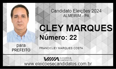 Candidato CLEY MARQUES 2024 - ALMEIRIM - Eleições