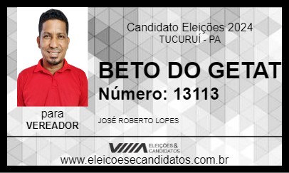 Candidato BETO DO GETAT 2024 - TUCURUÍ - Eleições