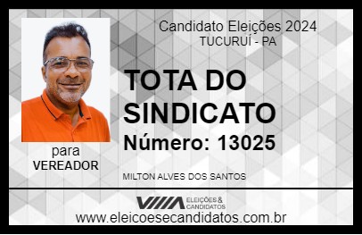 Candidato TOTA DO SINDICATO 2024 - TUCURUÍ - Eleições