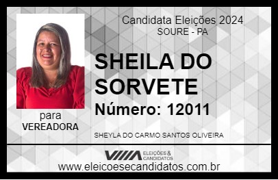 Candidato SHEILA DO SORVETE 2024 - SOURE - Eleições