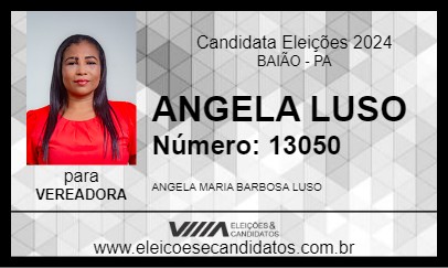 Candidato ANGELA LUSO 2024 - BAIÃO - Eleições