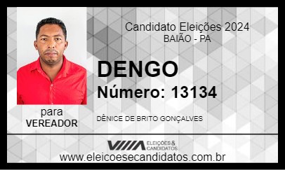 Candidato DENGO 2024 - BAIÃO - Eleições