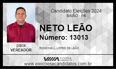 Candidato NETO LEÃO 2024 - BAIÃO - Eleições