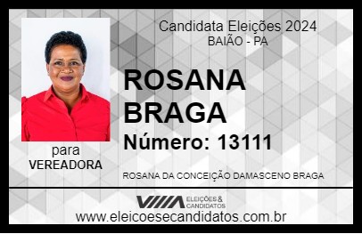 Candidato ROSANA BRAGA 2024 - BAIÃO - Eleições