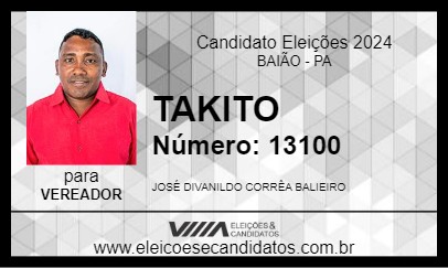 Candidato TAKITO 2024 - BAIÃO - Eleições