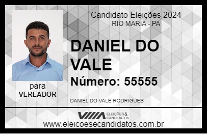 Candidato DANIEL DO VALE 2024 - RIO MARIA - Eleições