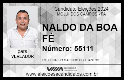 Candidato NALDO DA BOA FÉ 2024 - MOJUÍ DOS CAMPOS - Eleições