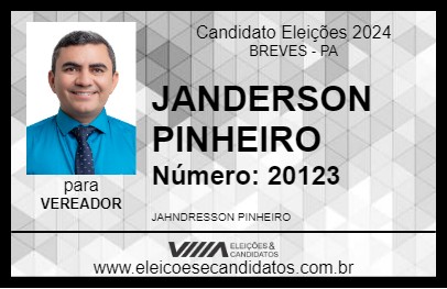 Candidato JANDERSON PINHEIRO 2024 - BREVES - Eleições