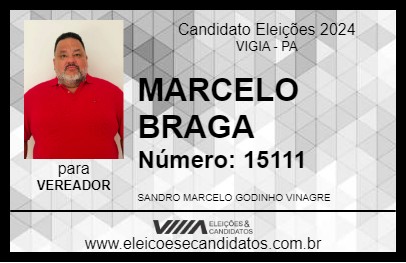 Candidato MARCELO BRAGA 2024 - VIGIA - Eleições