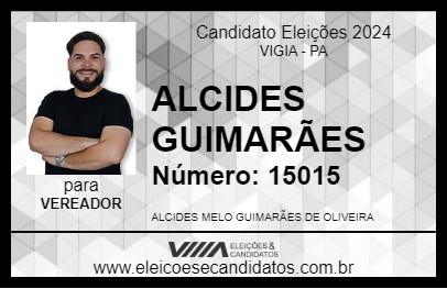 Candidato ALCIDES GUIMARÃES 2024 - VIGIA - Eleições