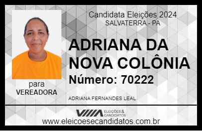 Candidato ADRIANA DA NOVA COLÔNIA 2024 - SALVATERRA - Eleições