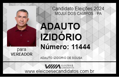 Candidato ADAUTO IZIDÓRIO 2024 - MOJUÍ DOS CAMPOS - Eleições