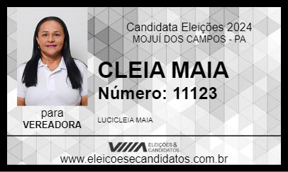 Candidato CLEIA MAIA 2024 - MOJUÍ DOS CAMPOS - Eleições