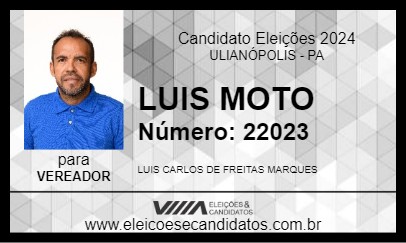 Candidato LUIS MOTO 2024 - ULIANÓPOLIS - Eleições