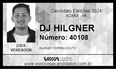 Candidato DJ HILGNER 2024 - ACARÁ - Eleições