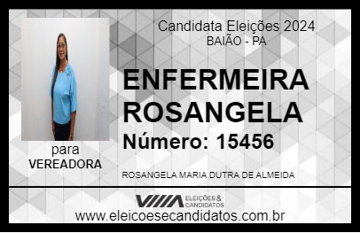 Candidato ENFERMEIRA ROSANGELA 2024 - BAIÃO - Eleições