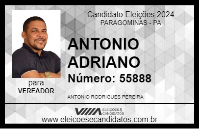 Candidato ANTONIO ADRIANO 2024 - PARAGOMINAS - Eleições