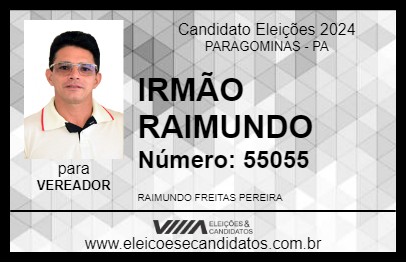 Candidato IRMÃO RAIMUNDO 2024 - PARAGOMINAS - Eleições