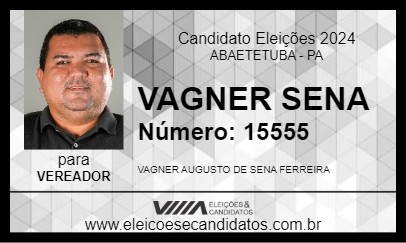 Candidato VAGNER SENA 2024 - ABAETETUBA - Eleições