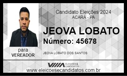 Candidato JEOVA LOBATO 2024 - ACARÁ - Eleições