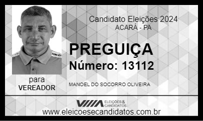 Candidato PREGUIÇA 2024 - ACARÁ - Eleições