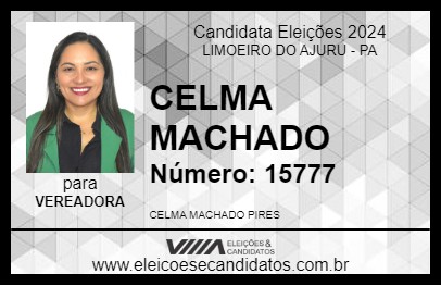 Candidato CELMA MACHADO 2024 - LIMOEIRO DO AJURU - Eleições